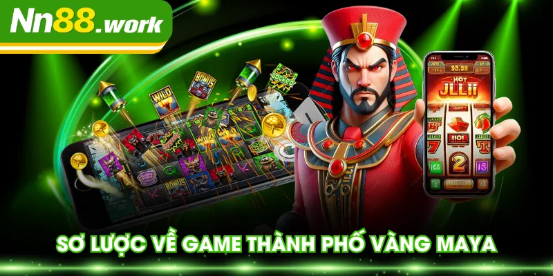 Sơ lược về game Thành Phố Vàng Maya